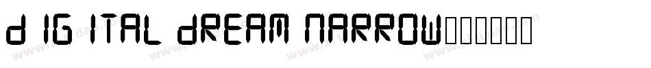 Digital dream Narrow字体转换